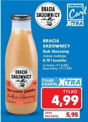 Kaufland BRACIA SADOWNICY Sok tłoczony oferta