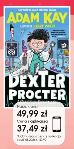 Świat Książki Dexter Procter 10 Letni Doktor oferta