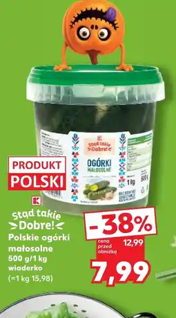 Kaufland Ogórki K-Stąd Takie Dobre oferta