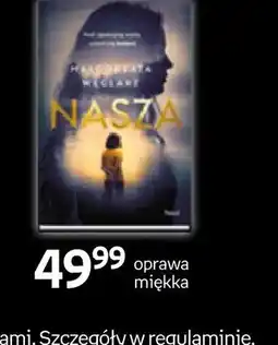Empik Książka Nasza Małgorzata Węglarz oprawa miękka oferta