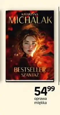 Empik Książka Bestseller. Szantaż Katarzyna Michalak oferta