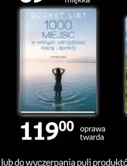 Empik Książka Bucket List 1000 miejsc w których odnajdziesz ciszę i spokój oferta