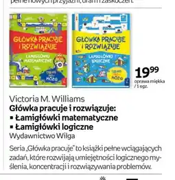 Empik Książka Główka pracuje i rozwiązuje: Łamigłówki matematyczne Victoria M. Williams oferta