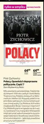 Empik Książka Polacy. Opowieści niepoprawne politycznie. Część 7 Piotr Zychowicz oferta