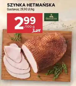 Stokrotka Szynka Hetmańska Gustavus oferta
