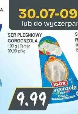 Słoneczko Ser pleśniowy Gorgonzola Igor Temar oferta