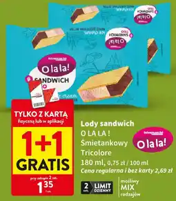 Intermarche Lody sandwich O LA LA! Śmietankowy Tricolore oferta