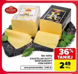 Carrefour Ser żółty Kasztelan Śmietankowy Sierpc oferta