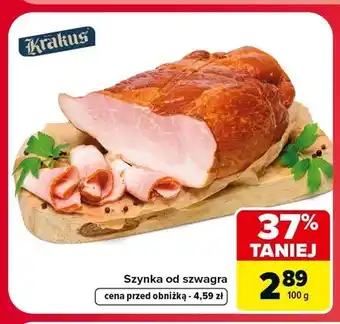 Carrefour Szynka od szwagra Krakus oferta