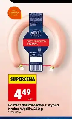 Biedronka Pasztet delikatesowy z szynką Kraina Wędlin oferta