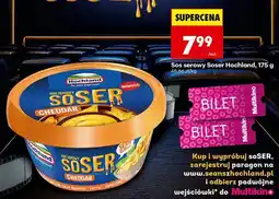 Biedronka Sos serowy Soser Hochland Cheddar oferta