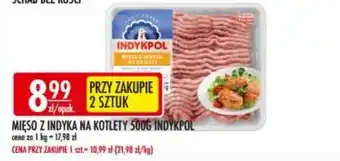 Sklepy Doroty Mięso z indyka na kotlety Indykpol oferta