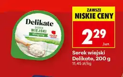 Biedronka Serek wiejski Delikate oferta