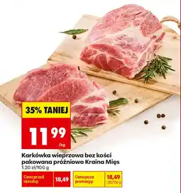 Biedronka Karkówka wieprzowa bez kości pakowana próżniowo Kraina Mięs oferta