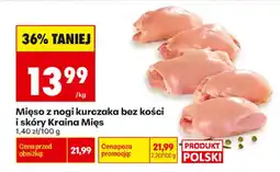 Biedronka Mięso z nogi kurczaka bez kości i skóry Kraina Mięs oferta