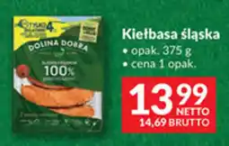 Makro Kiełbasa śląska Dolina Dobra oferta