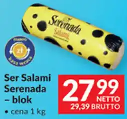 Makro Ser Salami Serenada - blok oferta