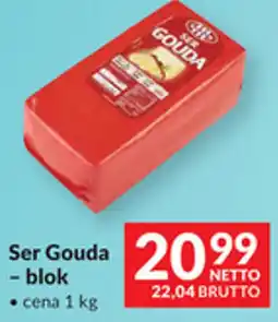 Makro Ser Gouda - blok oferta