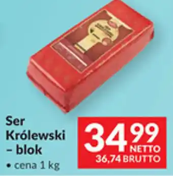 Makro Ser Królewski - blok oferta