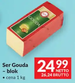 Makro Ser Gouda - blok oferta