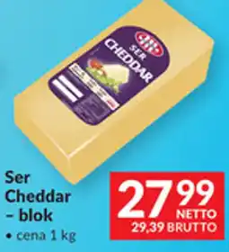 Makro Ser Cheddar - blok oferta