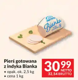 Makro Pierś gotowana z indyka Bianka oferta