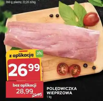 Stokrotka Market Polędwiczka wieprzowa oferta