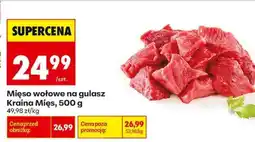 Biedronka Mięso wołowe na gulasz Kraina Mięs 500 g oferta