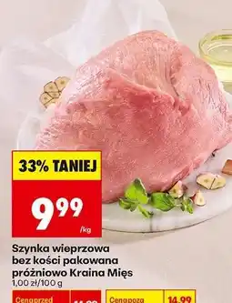 Biedronka Szynka wieprzowa bez kości pakowana próżniowo Kraina Mies oferta