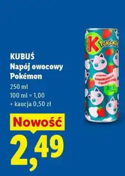 Lidl Kubuś Napój owocowy Pokemon oferta