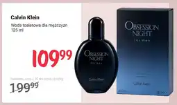 Rossmann Woda toaletowa dla mężczyzn Calvin Klein Obsession Night oferta