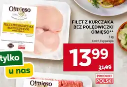 Stokrotka Filet z piersi kurczaka O!mięso oferta
