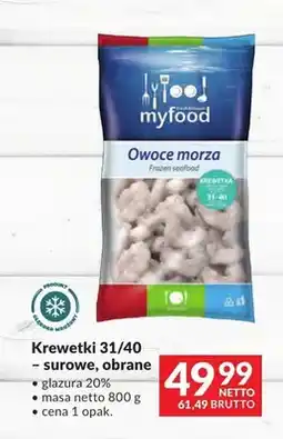 Makro Krewetki 31/40 surowe obrane Myfood oferta