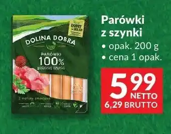 Makro Parówki z szynki Dolina Dobra oferta