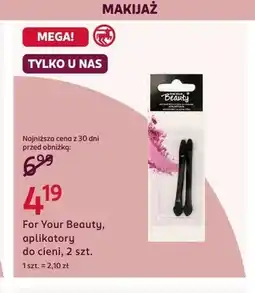 Rossmann Aplikatory do cieni For Your Beauty oferta