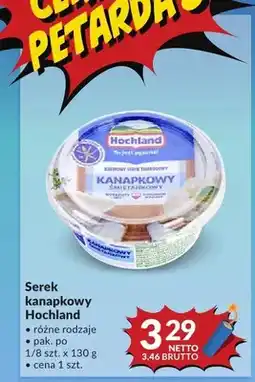 Makro Serek kanapkowy Hochland oferta