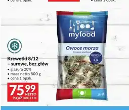 Makro Krewetki 8/12 surowe bez głów Myfood oferta