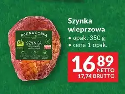 Makro Szynka wieprzowa Dolina Dobra oferta