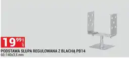 Merkury Market PODSTAWA SŁUPA REGULOWANA Z BLACHĄ PB14 oferta