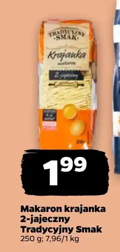 Netto Makaron krajanka 2-jajeczny Tradycyjny Smak oferta