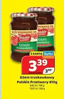 Delfin Dżem truskawkowy Polskie Przetwory oferta