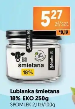 Jubilat Lublanka śmietana 18% EKO oferta