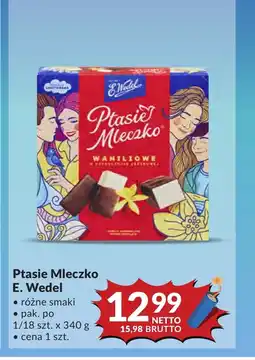 Makro Ptasie Mleczko E. Wedel oferta