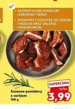 Kaufland Suszone pomidory z serkiem oferta
