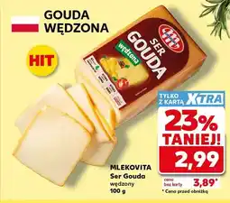 Kaufland Ser Gouda wędzony Mlekovita oferta