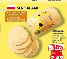 Kaufland Ser Salami zioła-czosnek Serenada oferta