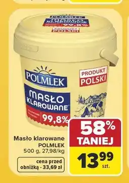 Carrefour Masło klarowane Polmlek oferta