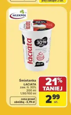 Carrefour Śmietanka Łaciata 30% oferta