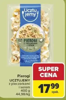 Carrefour UCZTUJEMY Pierogi z pieczarkami i serem oferta