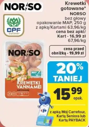 Carrefour Krewetki Vannamei Gotowane NORSO oferta